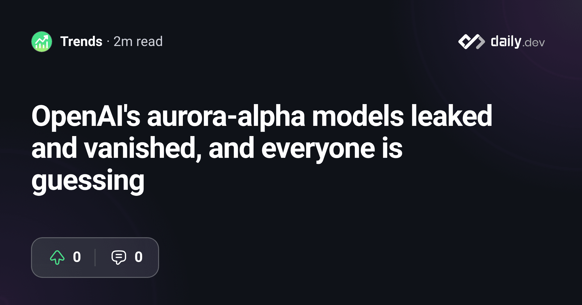 OpenAI's aurora-alpha models leaked and vanished, and everyone is guessing