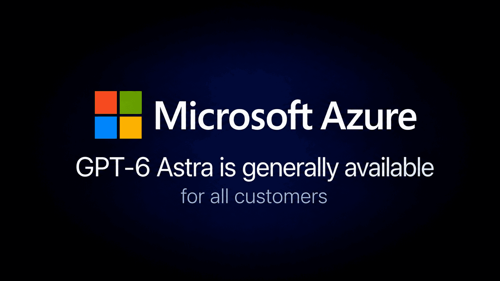 GPT-6 Astra: Frontier intelligence for work, now available in Microsoft Foundry