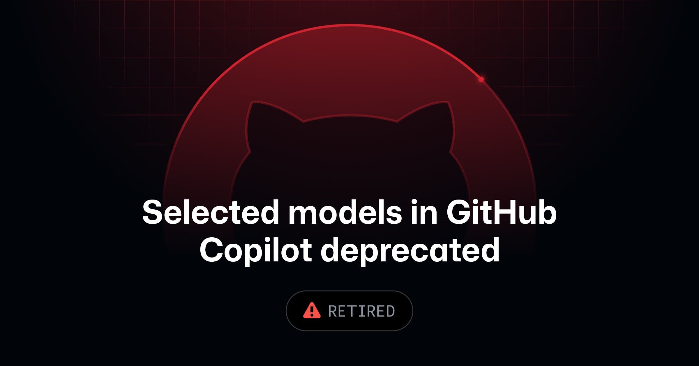 Selected models in GitHub Copilot deprecated