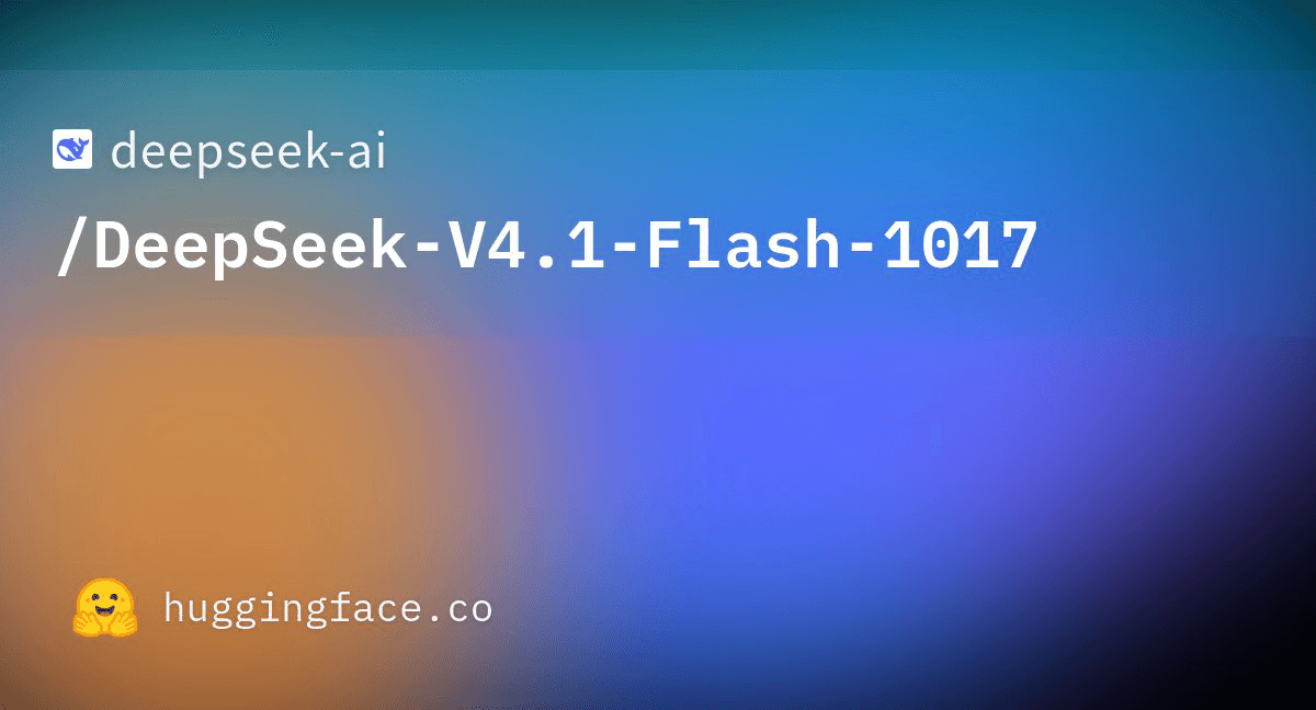 コード系でOpus 5超え「DeepSeek-V4.1-Flash-1017」無償公開