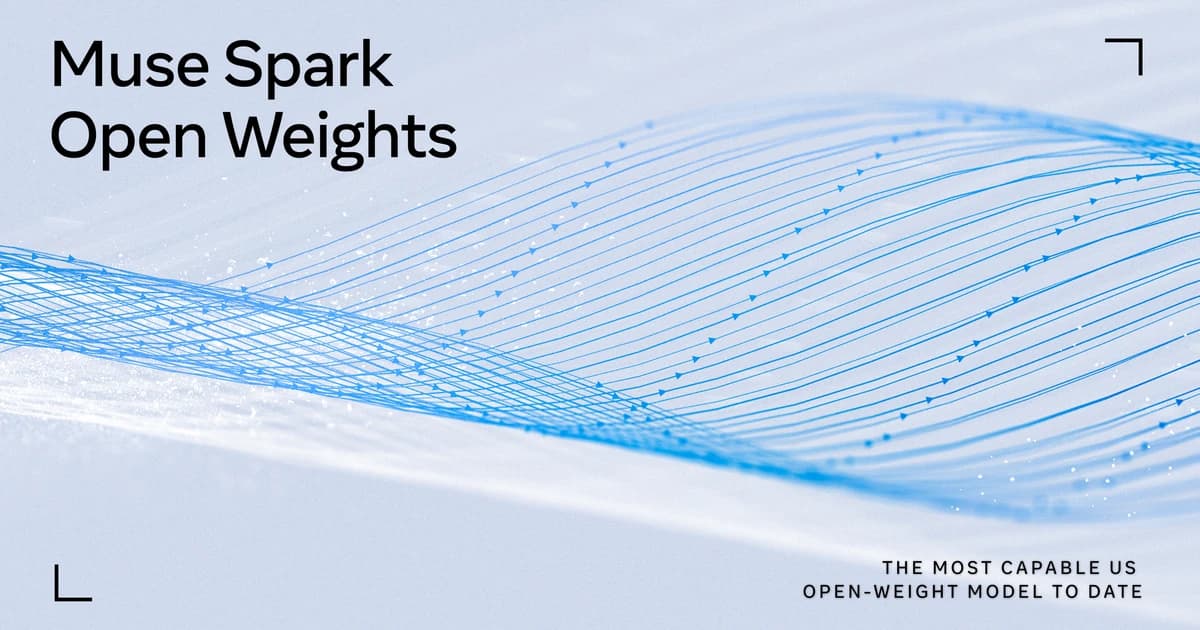 Introducing Muse Spark Open, The Most Capable US Open‑Weight Model to Date
