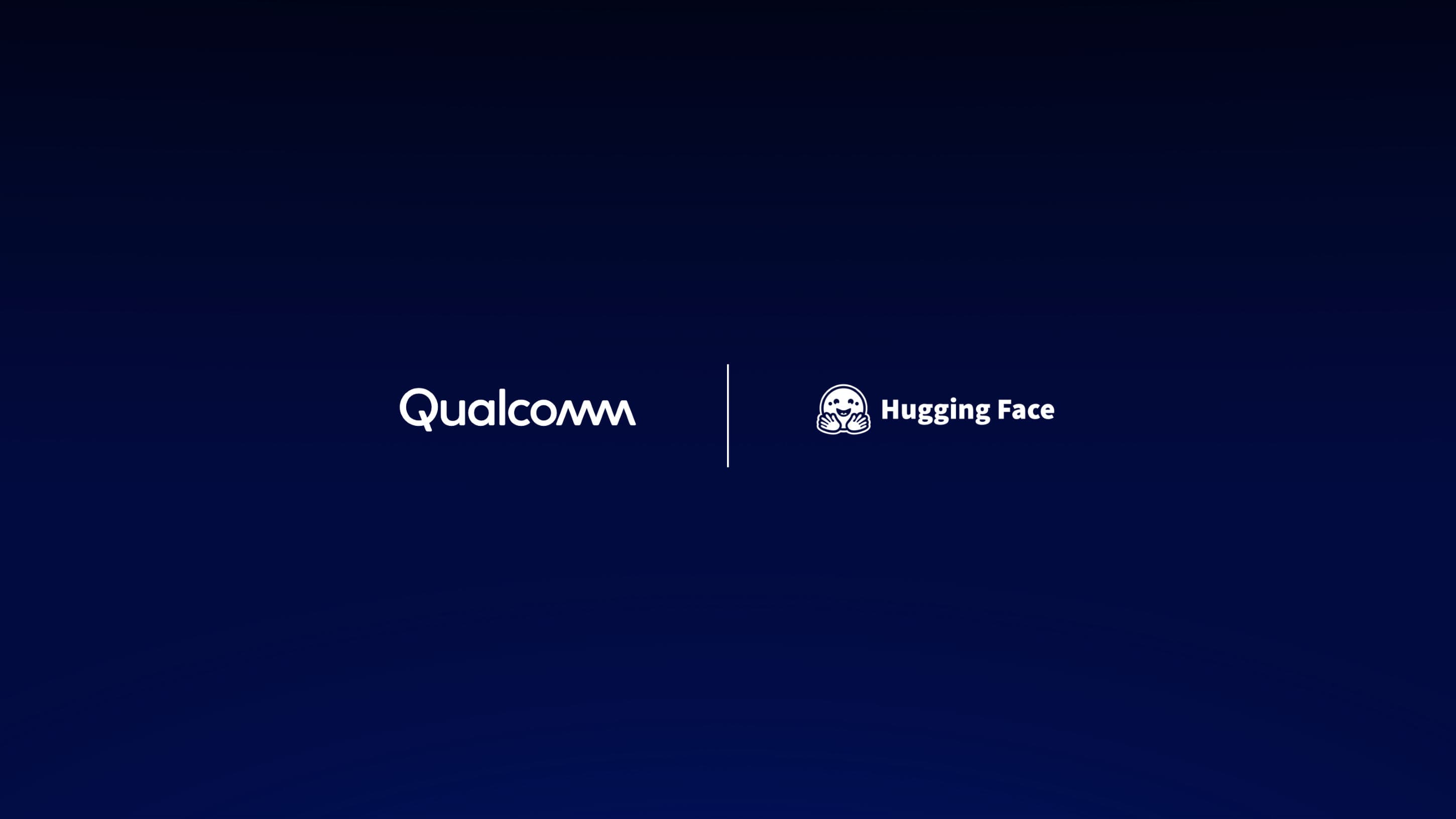 Qualcomm and Hugging Face Expand Relationship to Advance Open, Developer-Driven AI from Device to Cloud