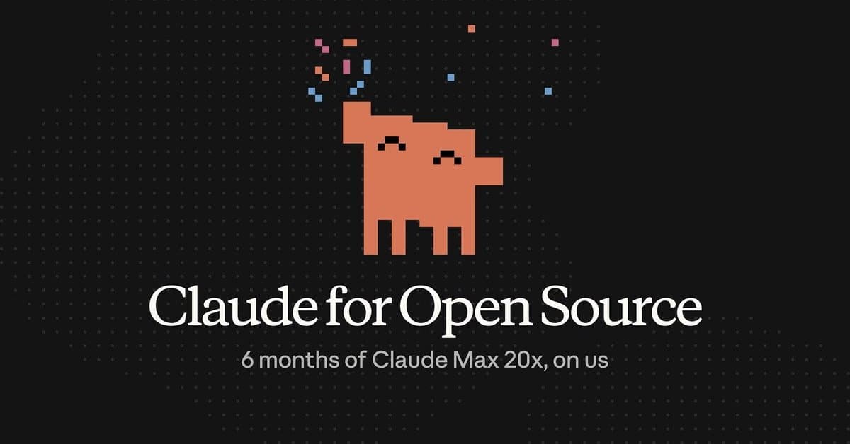 Claude「サブスク最上位プラン」6カ月間無料で提供　OSS開発者向けキャンペーン、対象を拡大