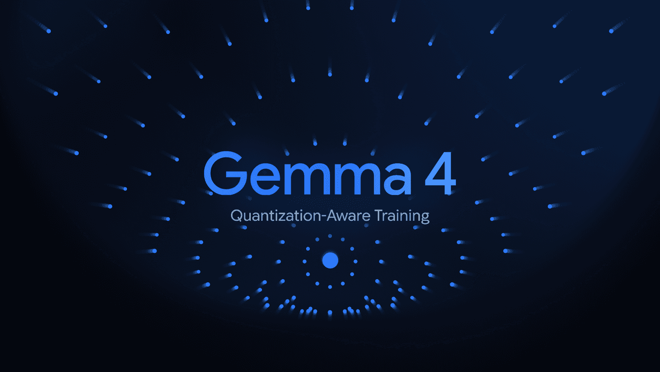 Gemma 4 QAT models: Optimizing model compression for mobile and laptop efficiency - Google Blog
